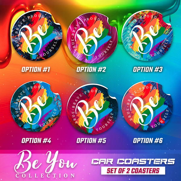Be You Car Coasters, LGBT Car Coasters, LGBT Accessories, LGBT Gifts