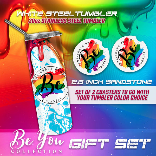 Be You Tumbler, LGBT Tumbler, LGBT Gifts, LGBT Accessories, Pride Tumbler