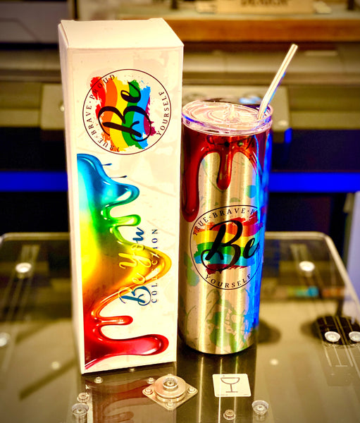 Be You Tumbler, LGBT Tumbler, LGBT Gifts, LGBT Accessories, Pride Tumbler