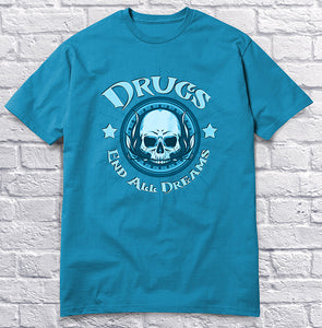 Drugs End All Dreams - Blue