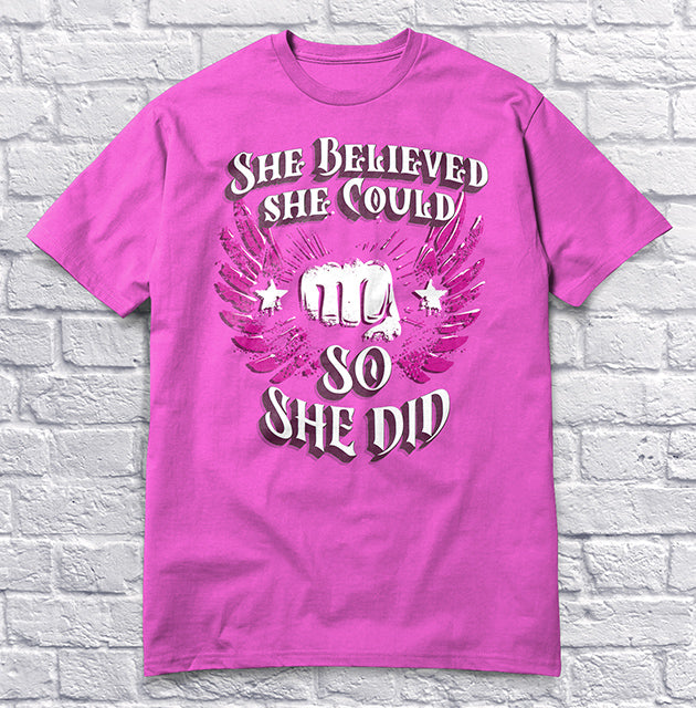 She Believed She Could So She Did - Pink
